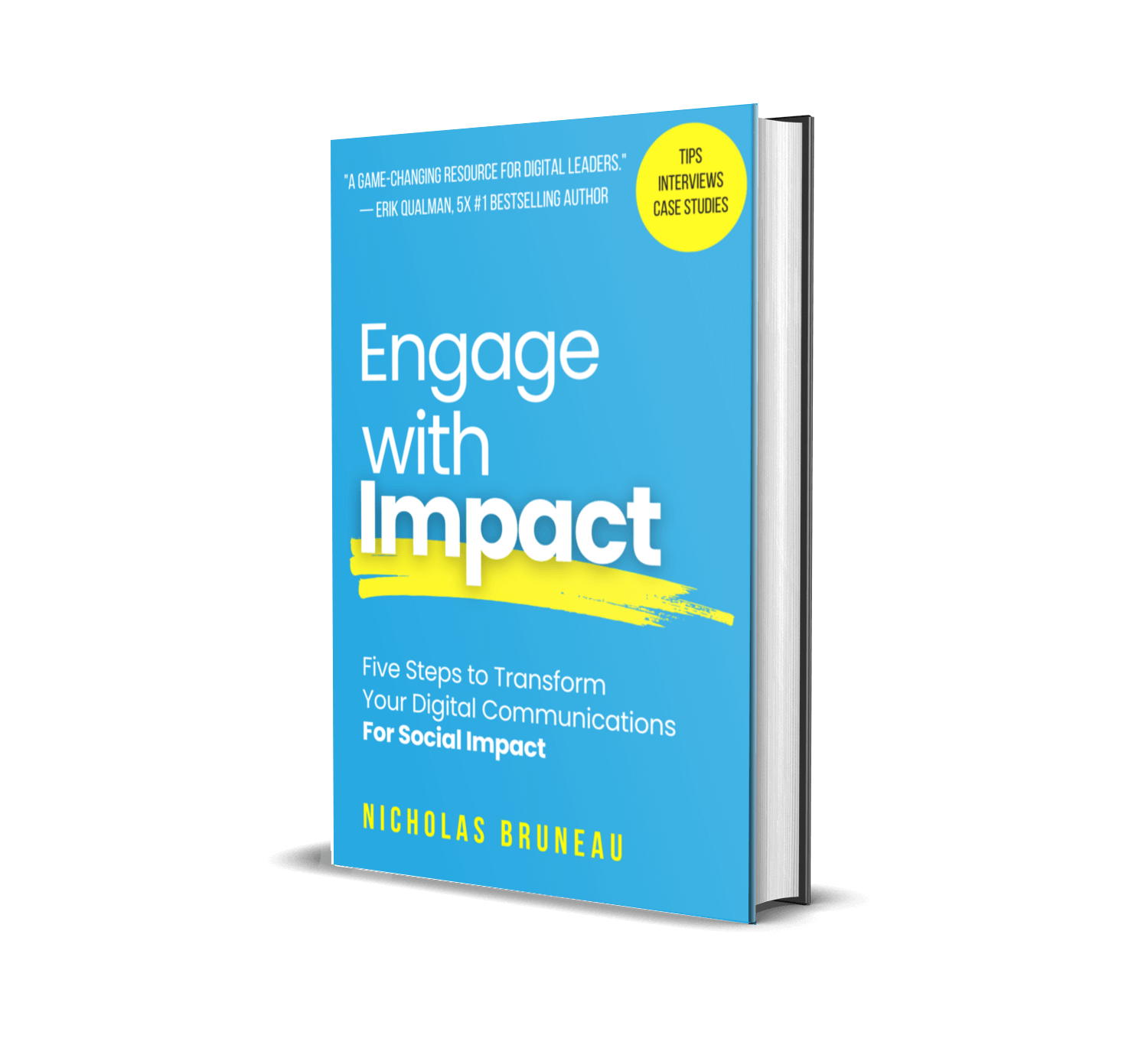 Engage with Impact book by Nicholas Bruneau quoting Tim Conrad of Butterfly Effect Communications